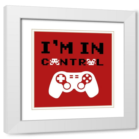 Im In Control White Modern Wood Framed Art Print with Double Matting by Prime, Marcus