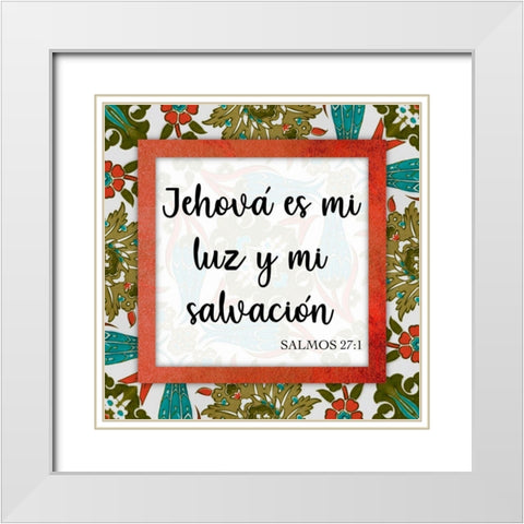 Jehova Es Mi Luz White Modern Wood Framed Art Print with Double Matting by Prime, Marcus