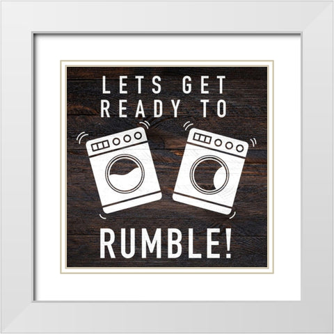 Lets Rumble White Modern Wood Framed Art Print with Double Matting by Prime, Marcus