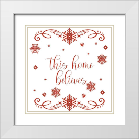 This Home Believes 1 White Modern Wood Framed Art Print with Double Matting by Prime, Marcus
