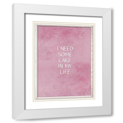 Cake In My Life White Modern Wood Framed Art Print with Double Matting by Villa, Mlli