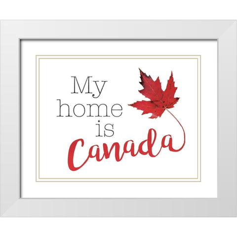 Home Is Canada White Modern Wood Framed Art Print with Double Matting by Villa, Mlli
