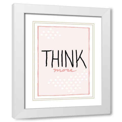 Think More White Modern Wood Framed Art Print with Double Matting by Villa, Mlli