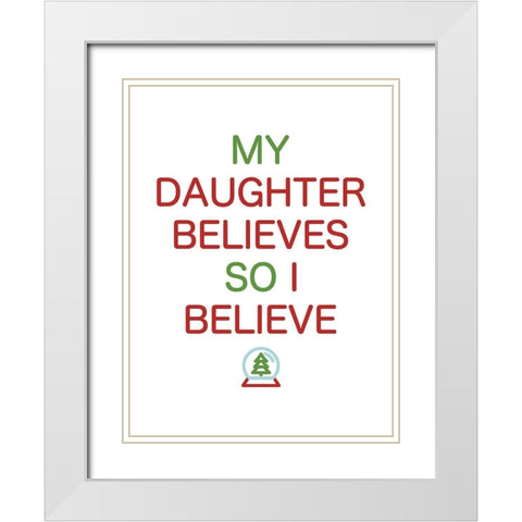 Daughter Believes Colors White Modern Wood Framed Art Print with Double Matting by Villa, Mlli