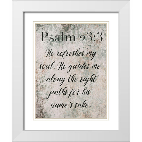 Psalm 23:3 White Modern Wood Framed Art Print with Double Matting by Villa, Mlli