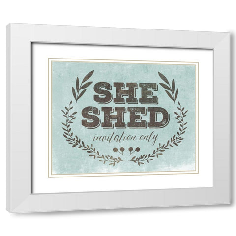 She Shed Teal White Modern Wood Framed Art Print with Double Matting by Villa, Mlli