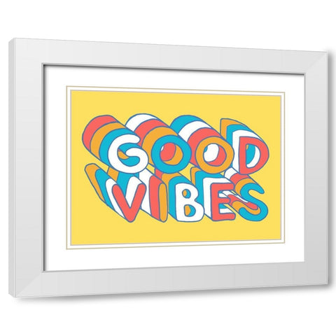 Good Vibes White Modern Wood Framed Art Print with Double Matting by Villa, Milli
