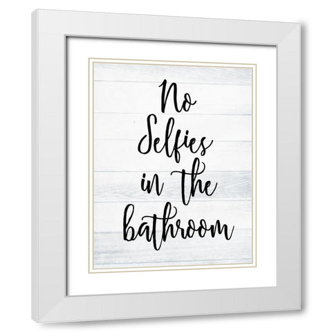 No Selfies White Wash White Modern Wood Framed Art Print with Double Matting by Villa, Milli