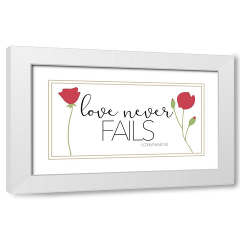Love Never Fails White Modern Wood Framed Art Print with Double Matting by Villa, Mlli