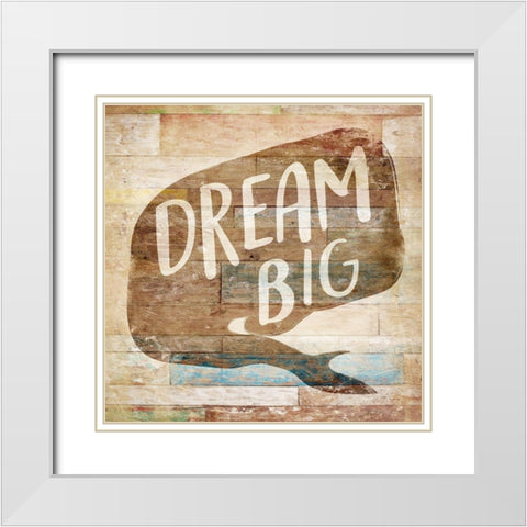 Dream Big Burned White Modern Wood Framed Art Print with Double Matting by Villa, Mlli