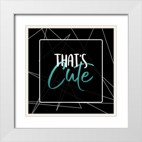 Thats Cute White Modern Wood Framed Art Print with Double Matting by Villa, Mlli