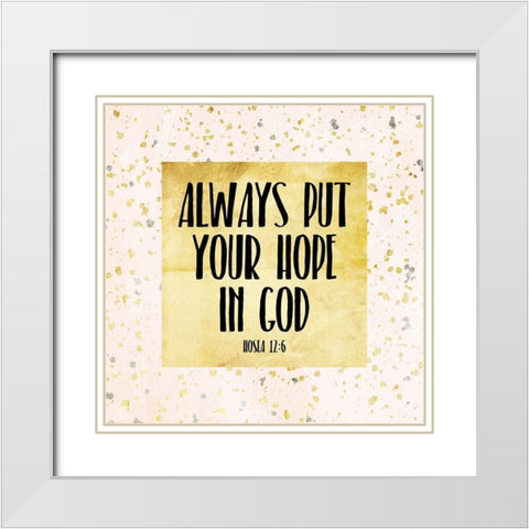 Hope In God White Modern Wood Framed Art Print with Double Matting by Villa, Mlli