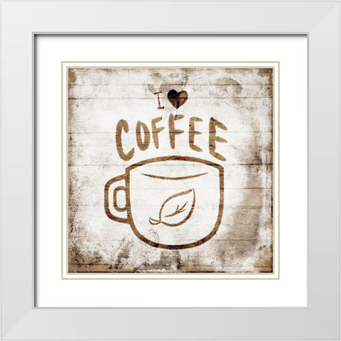 I Love Cofffee White Modern Wood Framed Art Print with Double Matting by Villa, Mlli