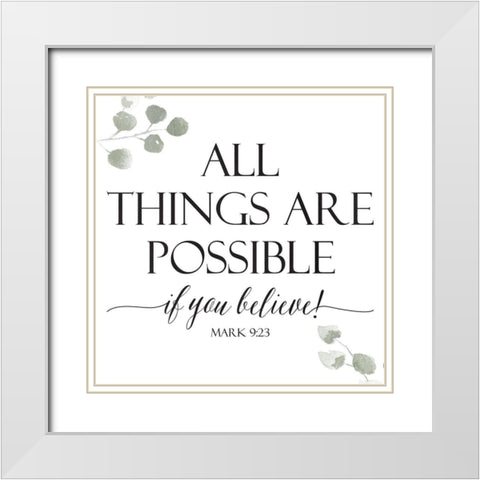 If You Believe White Modern Wood Framed Art Print with Double Matting by Villa, Milli