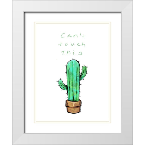 Cant Touch This Cactus White Modern Wood Framed Art Print with Double Matting by OnRei