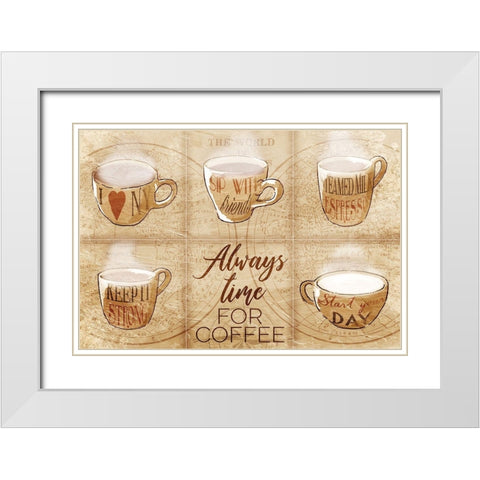 Always Time For Coffee White Modern Wood Framed Art Print with Double Matting by OnRei