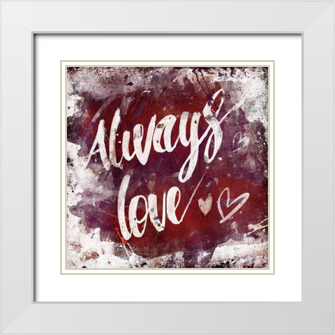 Always Love White Modern Wood Framed Art Print with Double Matting by OnRei