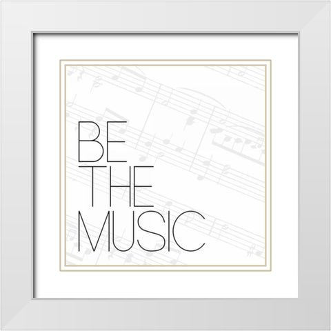 Be The Music 3 White Modern Wood Framed Art Print with Double Matting by OnRei