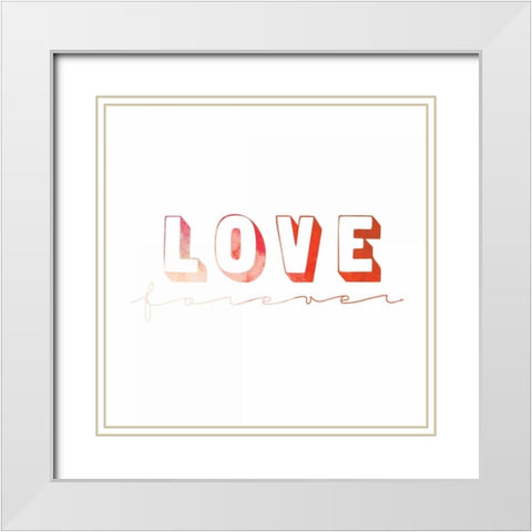 Love Forever II White Modern Wood Framed Art Print with Double Matting by OnRei