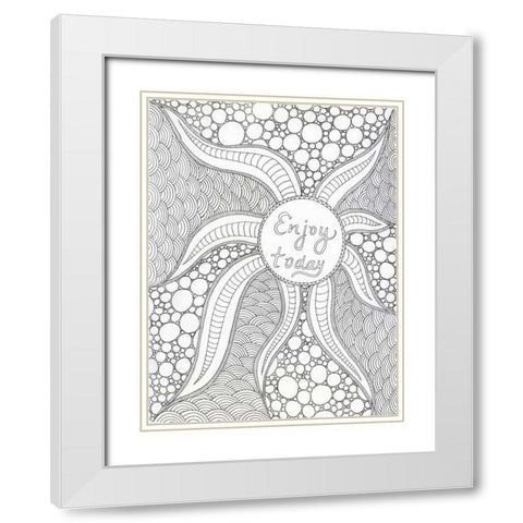 Enjoy Today White Modern Wood Framed Art Print with Double Matting by Varacek, Pam