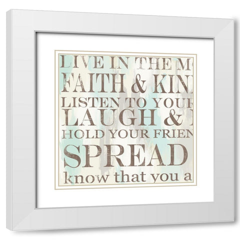 Live Inspire 1 White Modern Wood Framed Art Print with Double Matting by Allen, Candace