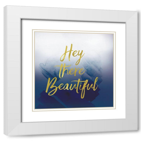 Hey Beautiful Navy White Modern Wood Framed Art Print with Double Matting by Lula Bijoux and Company