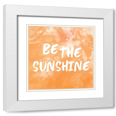 Be The Sunshine Watercolor White Modern Wood Framed Art Print with Double Matting by Lula Bijoux and Company