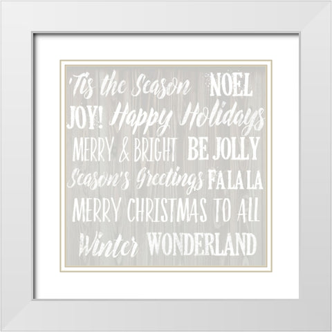 Holiday Words 1 V2 White Modern Wood Framed Art Print with Double Matting by Lula Bijoux And Company