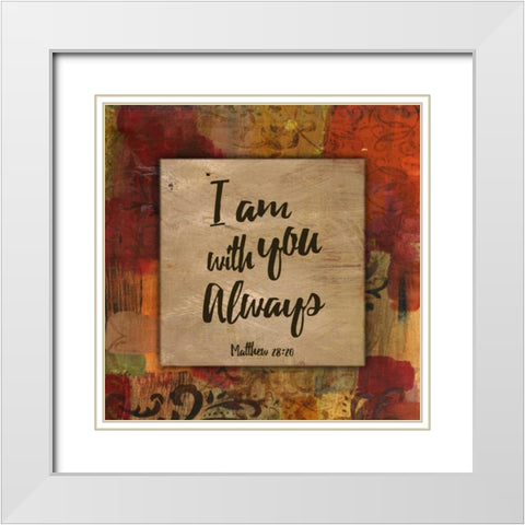 I am with you always Autumn Blooms White Modern Wood Framed Art Print with Double Matting by Haynes, Smith