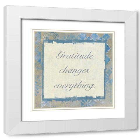 Gratitude Changes 3 White Modern Wood Framed Art Print with Double Matting by Haynes, Smith