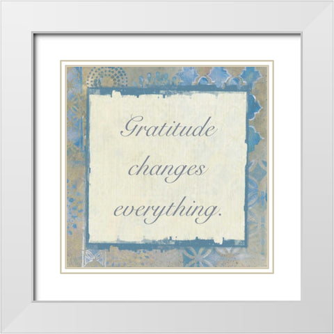 Gratitude Changes 3 White Modern Wood Framed Art Print with Double Matting by Haynes, Smith