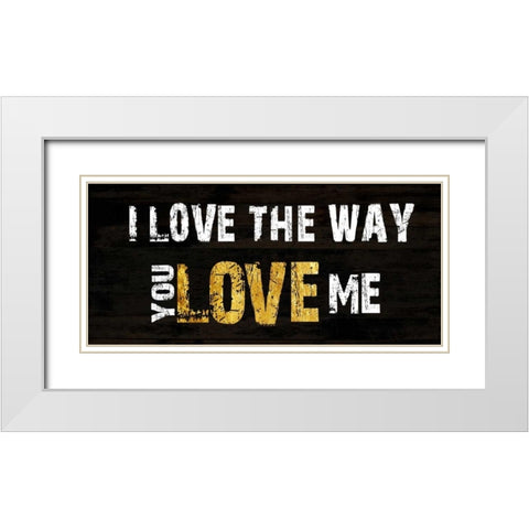 The Way You Love Me White Modern Wood Framed Art Print with Double Matting by Lewis, Sheldon