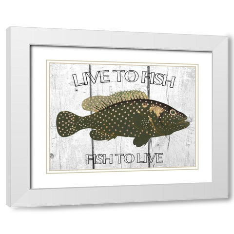Live To Fish White Modern Wood Framed Art Print with Double Matting by Lewis, Sheldon