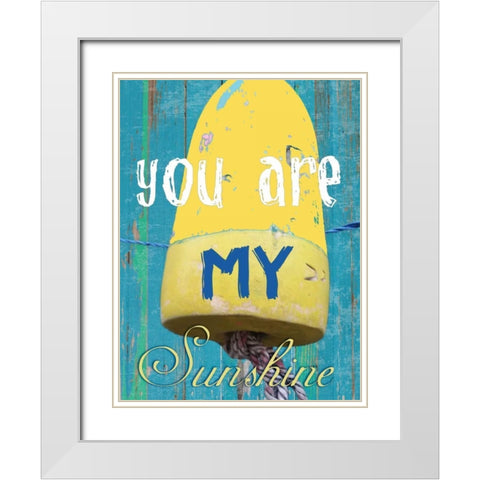 You Are My Sunshine White Modern Wood Framed Art Print with Double Matting by Lewis, Sheldon
