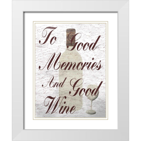 To Good Memories White Modern Wood Framed Art Print with Double Matting by Lewis, Sheldon