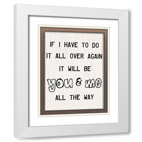 You And Me White Modern Wood Framed Art Print with Double Matting by Lewis, Sheldon