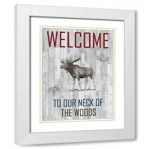 Welcome To The Woods White Modern Wood Framed Art Print with Double Matting by Lewis, Sheldon