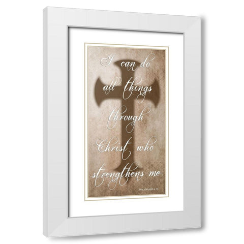 All Things Through Christ White Modern Wood Framed Art Print with Double Matting by Lewis, Sheldon