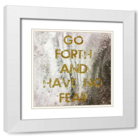 Have No Fear White Modern Wood Framed Art Print with Double Matting by Lewis, Sheldon
