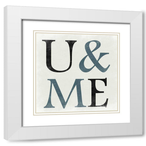 U and ME Pure White Modern Wood Framed Art Print with Double Matting by Lewis, Sheldon