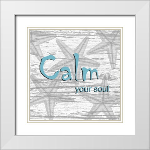 Calm Your Soul White Modern Wood Framed Art Print with Double Matting by Lewis, Sheldon
