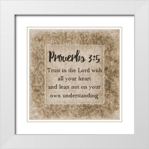 Trust In The Lord White Modern Wood Framed Art Print with Double Matting by Lewis, Sheldon