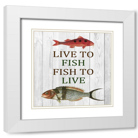 Live To Fish White Modern Wood Framed Art Print with Double Matting by Lewis, Sheldon