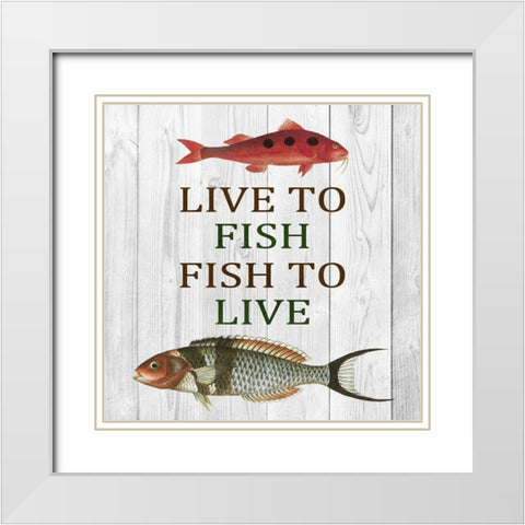 Live To Fish White Modern Wood Framed Art Print with Double Matting by Lewis, Sheldon
