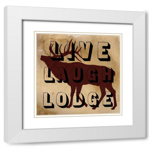 Live Laugh Lodge White Modern Wood Framed Art Print with Double Matting by Lewis, Sheldon