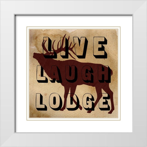 Live Laugh Lodge White Modern Wood Framed Art Print with Double Matting by Lewis, Sheldon