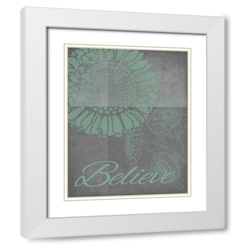 Floral Believe 3 White Modern Wood Framed Art Print with Double Matting by Carlson, Tina