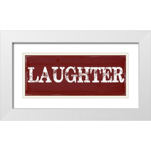 LAUGHTER White Modern Wood Framed Art Print with Double Matting by Greene, Taylor
