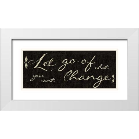 Let Go White Modern Wood Framed Art Print with Double Matting by Greene, Taylor