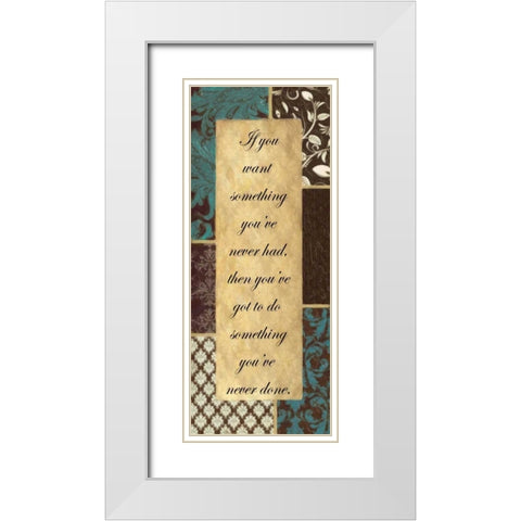 If You Want  White Modern Wood Framed Art Print with Double Matting by Greene, Taylor
